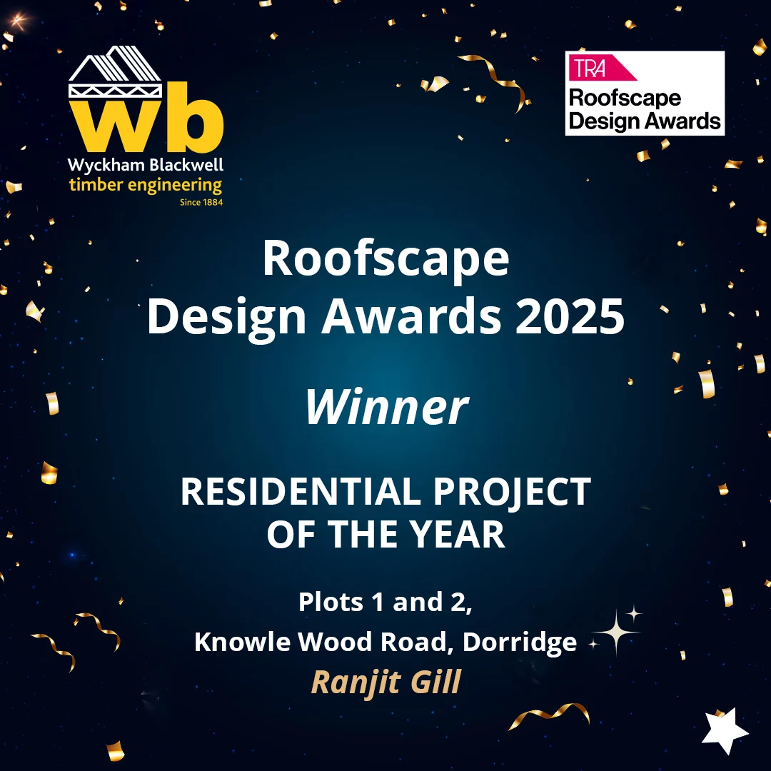 We are incredibly proud to announce that our talented designer, Ranjit Gill, has won the Trussed Rafter Association (TRA) Roofscape Design Award 2025 for Residential Project of the Year! 🏆